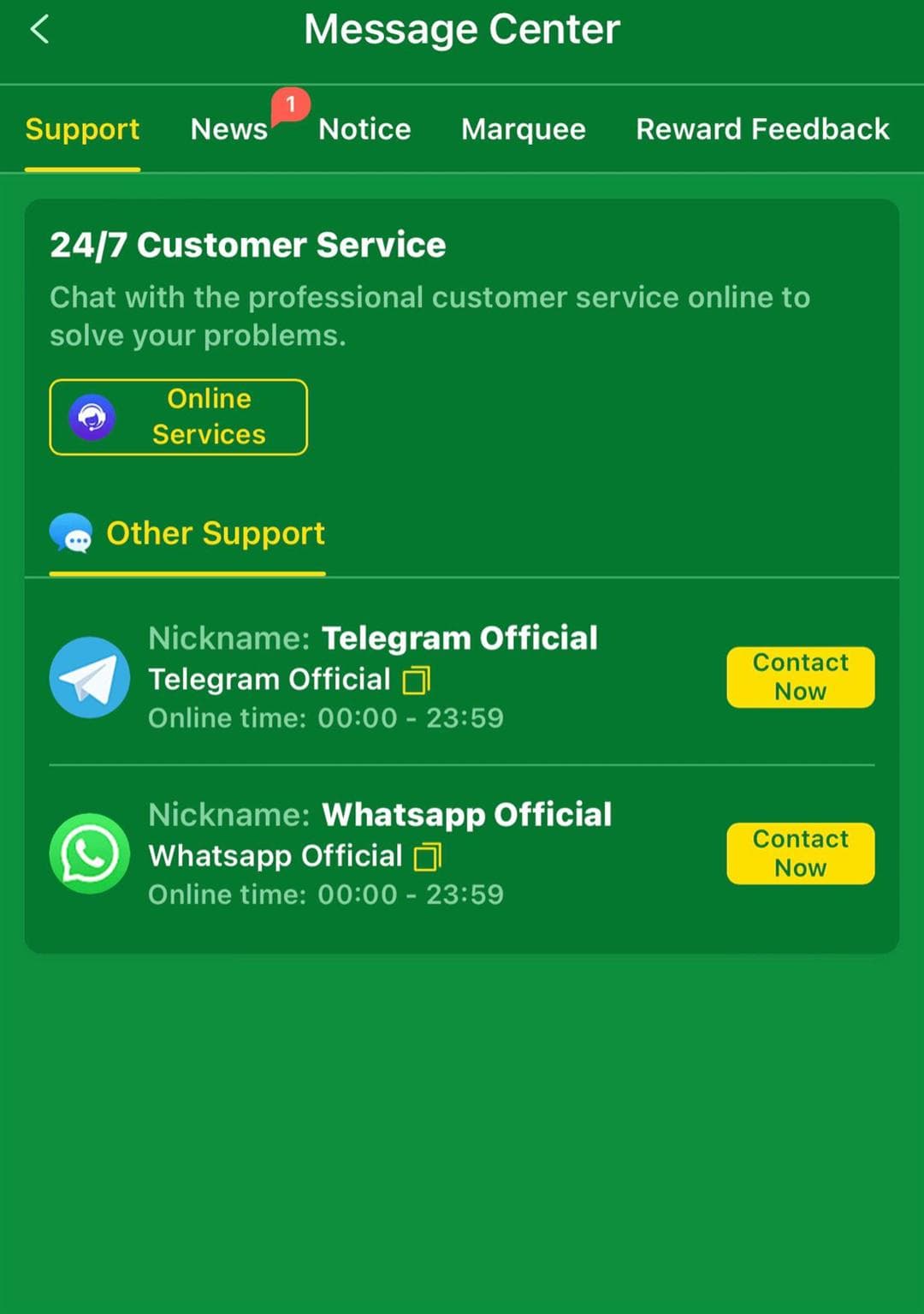 Khan804 Message Center Support tab: 24/7 live chat Online Services button, plus Telegram Official and WhatsApp Official contacts both listed as 00:00-23:59 available